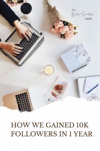 Gain 10k followers in 1 year, how to increase followers, tips to get more followers, tips to grow organically, how to build community