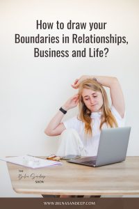 Drawing Boundaries, say no, business advice