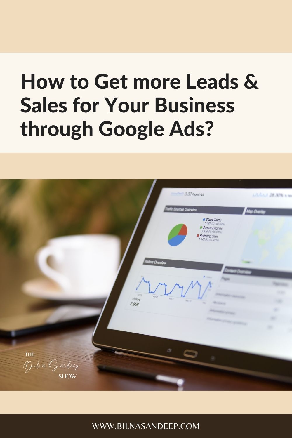 Google Ads - Get More leads & Sales for your business