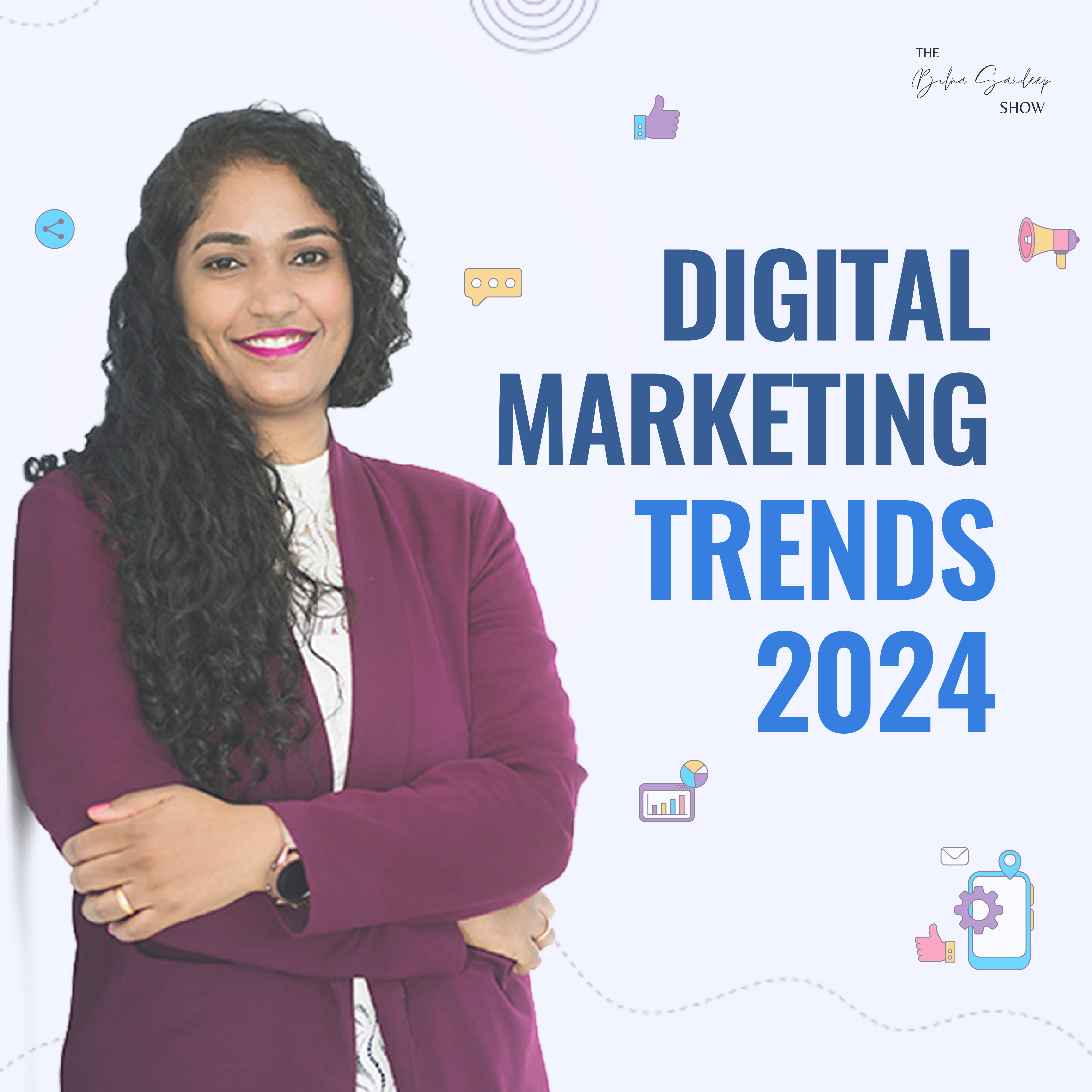 Digital Marketing Trends for 2024: Expert Insights & Strategies