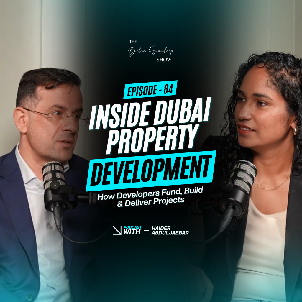 Dubai property development podcast with Haider Abduljabbar TownX real estate developers